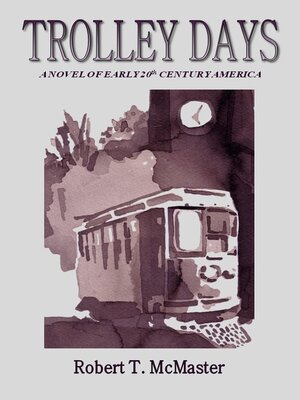 cover image of Trolley Days